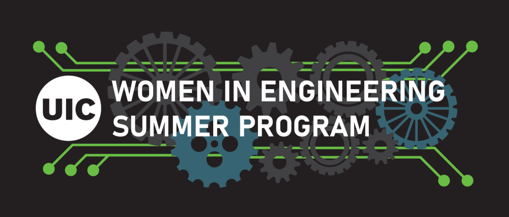 UIC Women in Engineering Summer Program